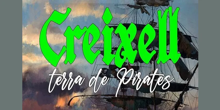 Arriba la primera edició de la fira ‘Creixell, Terra de Pirates’