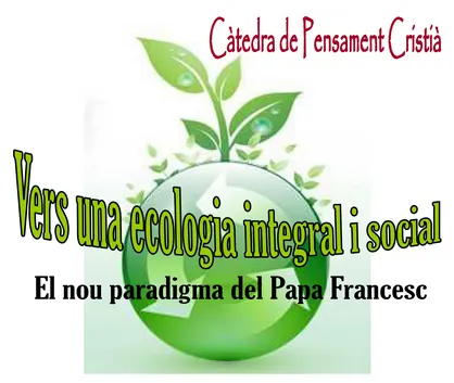 Joan Massa presenta el llibre 'Vers una ecologia integral'