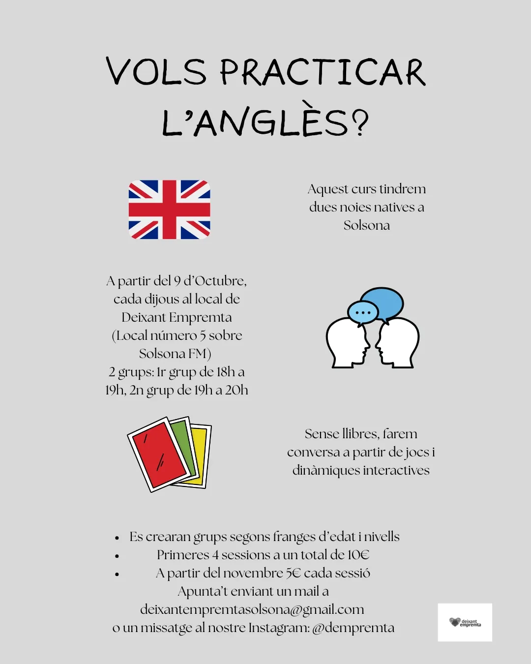 Deixant Empremta organitza tallers de conversa setmanals per practicar anglès
