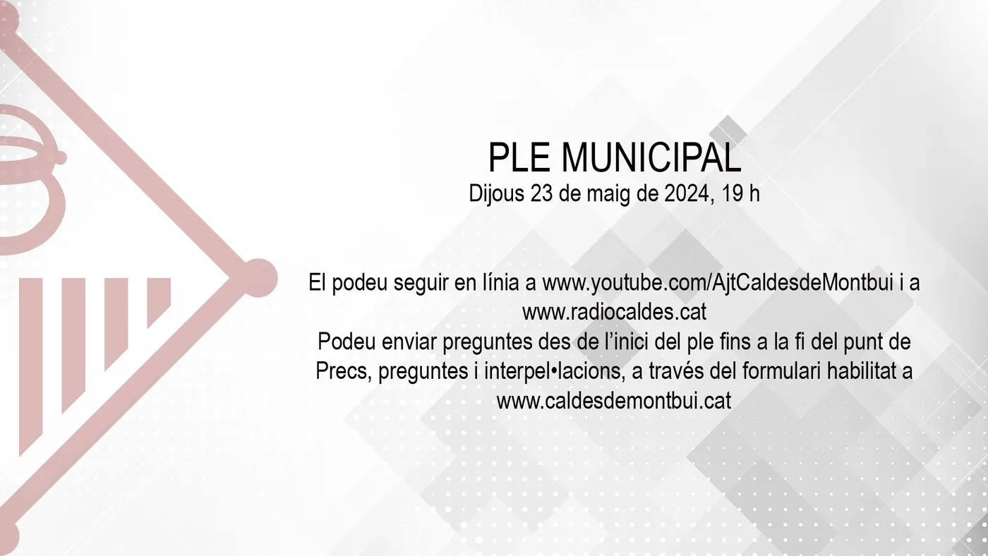 Avui dijous se celebra el Ple ordinari de maig