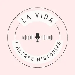 la Vida i Altres Histories del 5/9/2025 - episode art