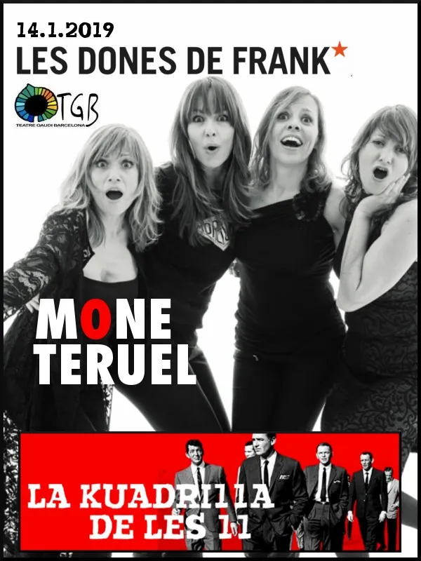 La Kuadrilla de les 11 - MONE TERUEL 'Les dones de Frank'