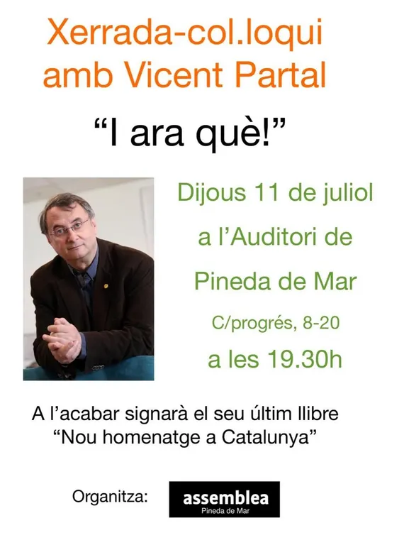 L'Assemblea de Pineda organitza un acte amb Vicent Partal
