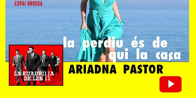 La Kuadrilla de les 11 - ARIADNA PASTOR