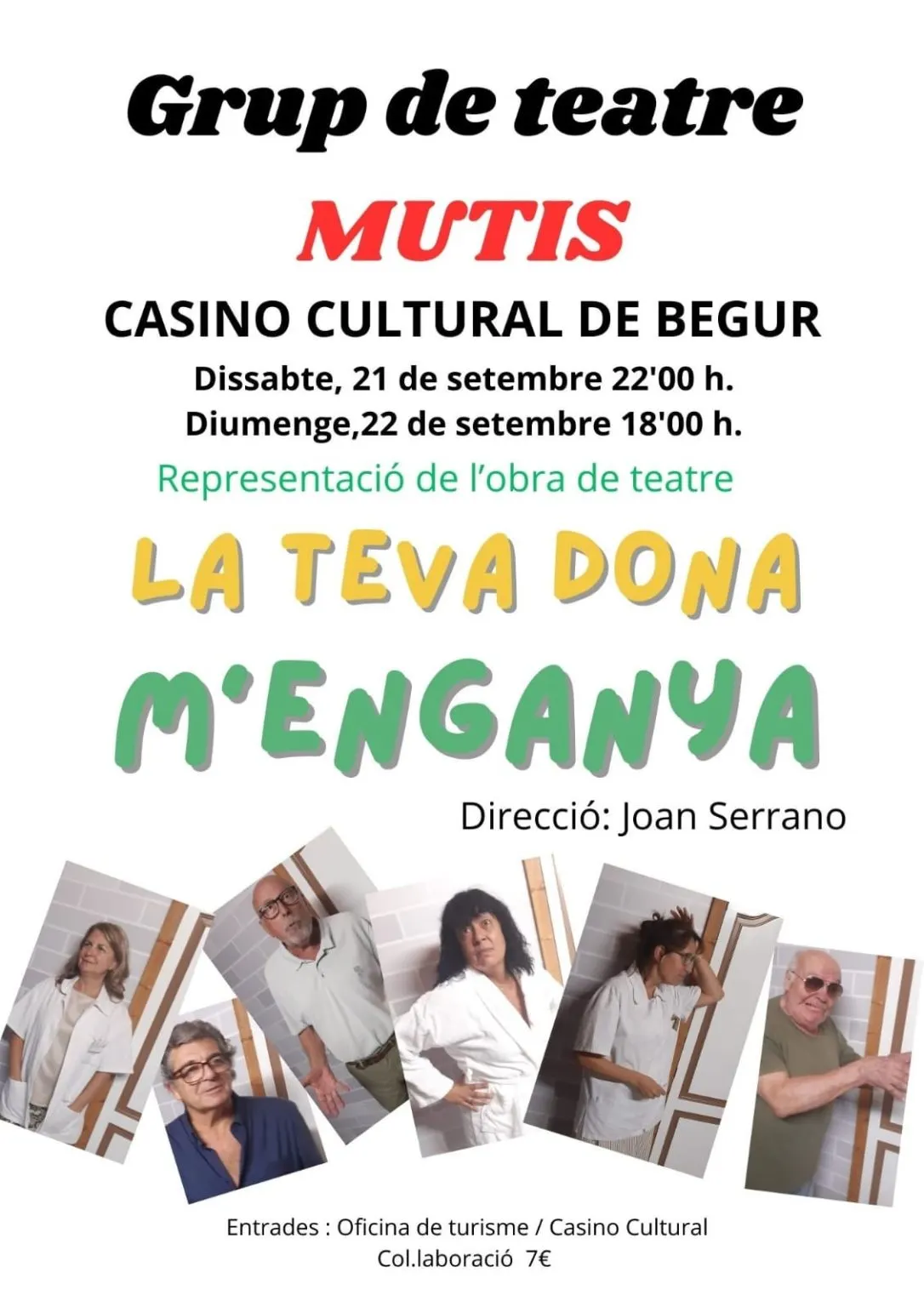 El grup de teatre Mutis presenta ‘La teva dona m’enganya’ al Casino Cultural