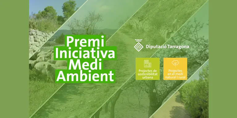 La Diputació de Tarragona obre la convocatòria del 19è Premi Iniciativa Medi Ambient