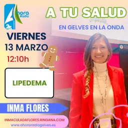#57 - Salud y bienestar: Entendiendo el lipedema en Ahora Radio - episode art
