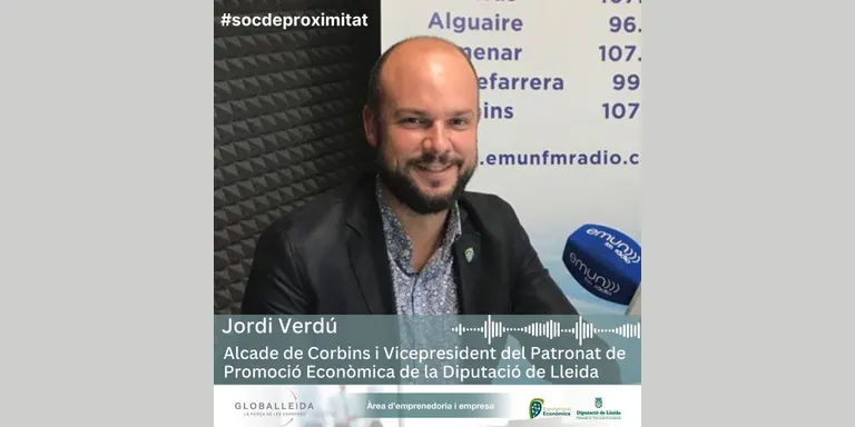 #socdeproximitat amb Jordi Verdú, Patronat de Promoció Econòmica de la Diputació de Lleida
