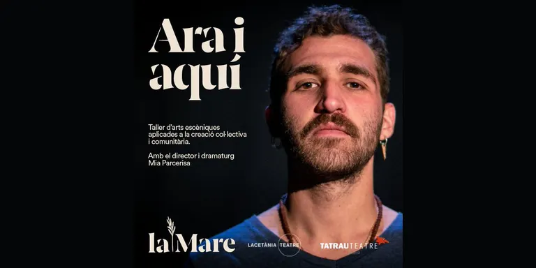 La Mare Cultural impulsa un espai de treball comunitari a través de les arts escèniques