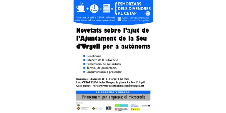 Els ajuts de l'Ajuntament de la Seu per a autònoms, al cicle 'Esmorzars del Divendres'