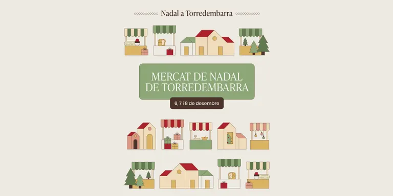 Torredembarra celebra un Mercat de Nadal ple de propostes familiars