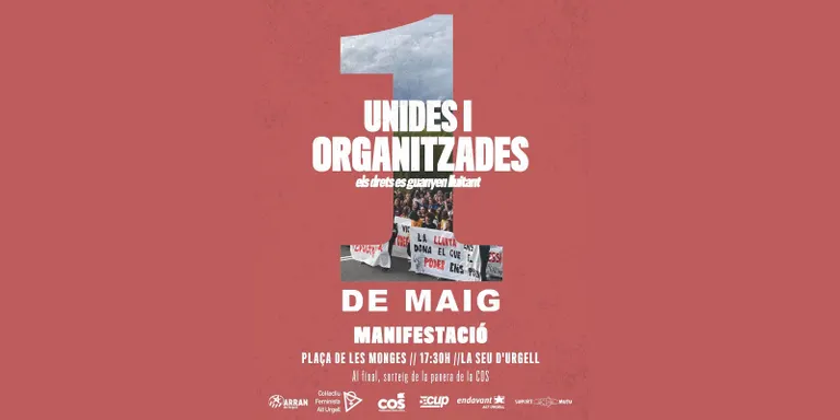 Convocada una manifestació a la Seu d'Urgell per l'1 de Maig