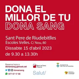 Aneu a donar sang el proper 15 d’abril a Sant Pere de Riudebitlles. - episode art