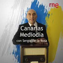 #DíaMundialDeLa Radio Especial Canarias Mediodía (RNE) con Sergio de la Rosa del 13/2/2023 - episode art