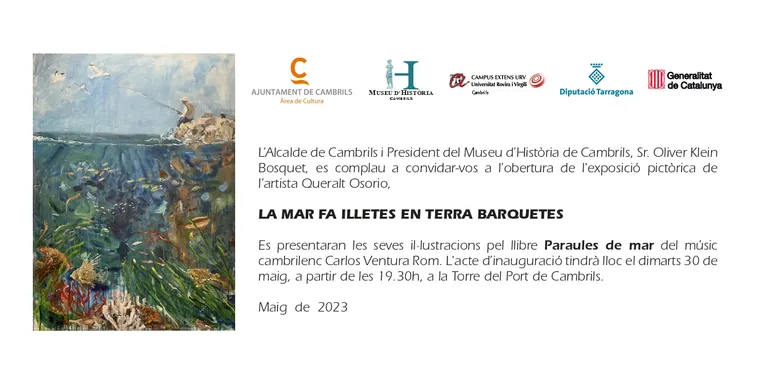 L’exposició ‘La mar fa illetes en terra barquetes’ s’inaugura aquesta tarda a la Torre del Port de Cambrils