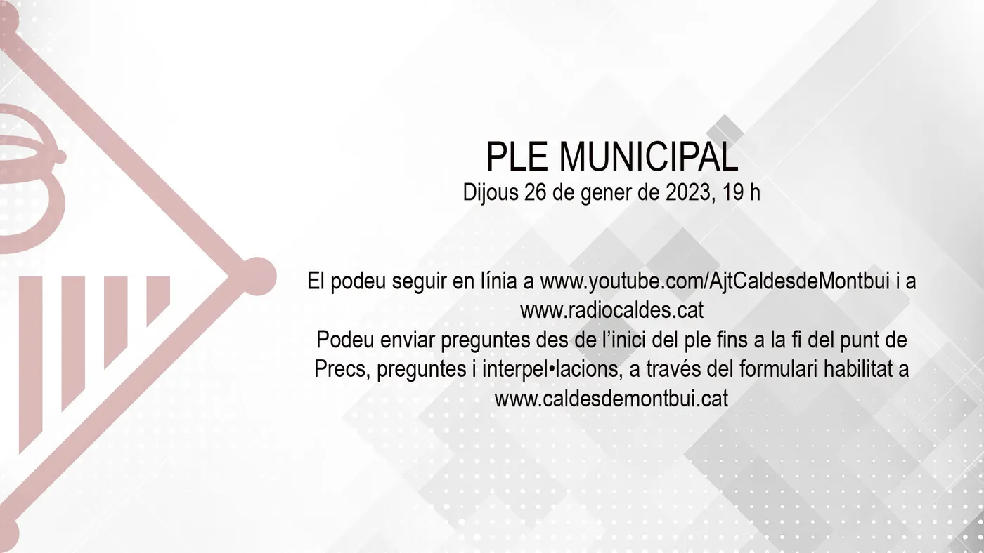Demà dijous se celebra el ple municipal del mes de Gener a l’ajuntament de Caldes