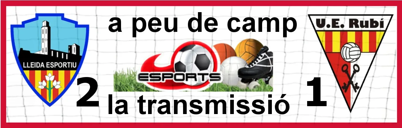 JORNADA 10: Lleida Esportiu - UE Rubí
