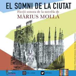 El somni de la ciutat (cap. 43) 07/11/2022 - episode art