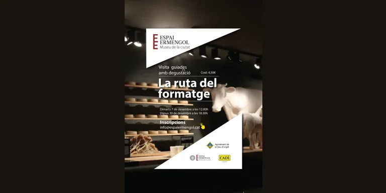 L'Espai Ermengol de la Seu organitza dues visites guiades dedicades a la ruta del formatge