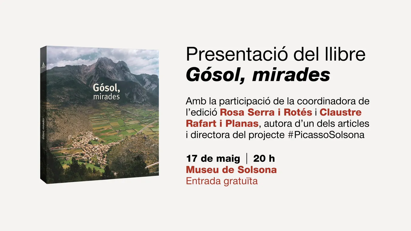 El Museu acollirà la presentació d'un llibre sobre Gósol en el marc de l'exposició de l'obra de Picasso