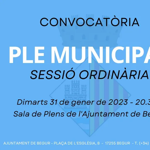 31 de gener: Ple municipal ordinari de l’Ajuntament de Begur