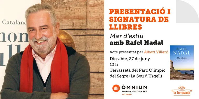 Rafel Nadal presenta a la Seu d'Urgell el llibre 'Mar d'estiu'