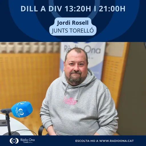 L'Entrevista del 22/10/2026 - Jordi Rosell (JUNTS TORELLÓ)