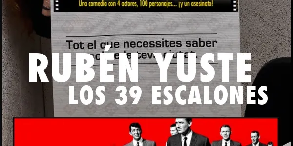 La Kuadrilla de les 11 - RUBÉN YUSTE - Los 39 escalones