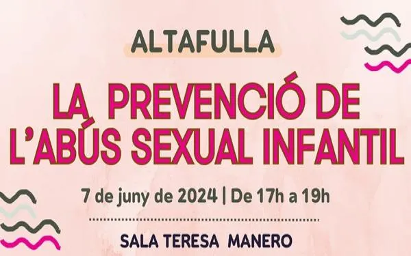 L’Ajuntament d’Altafulla proposa una xerrada sobre 'La prevenció de l'abús sexual infantil'