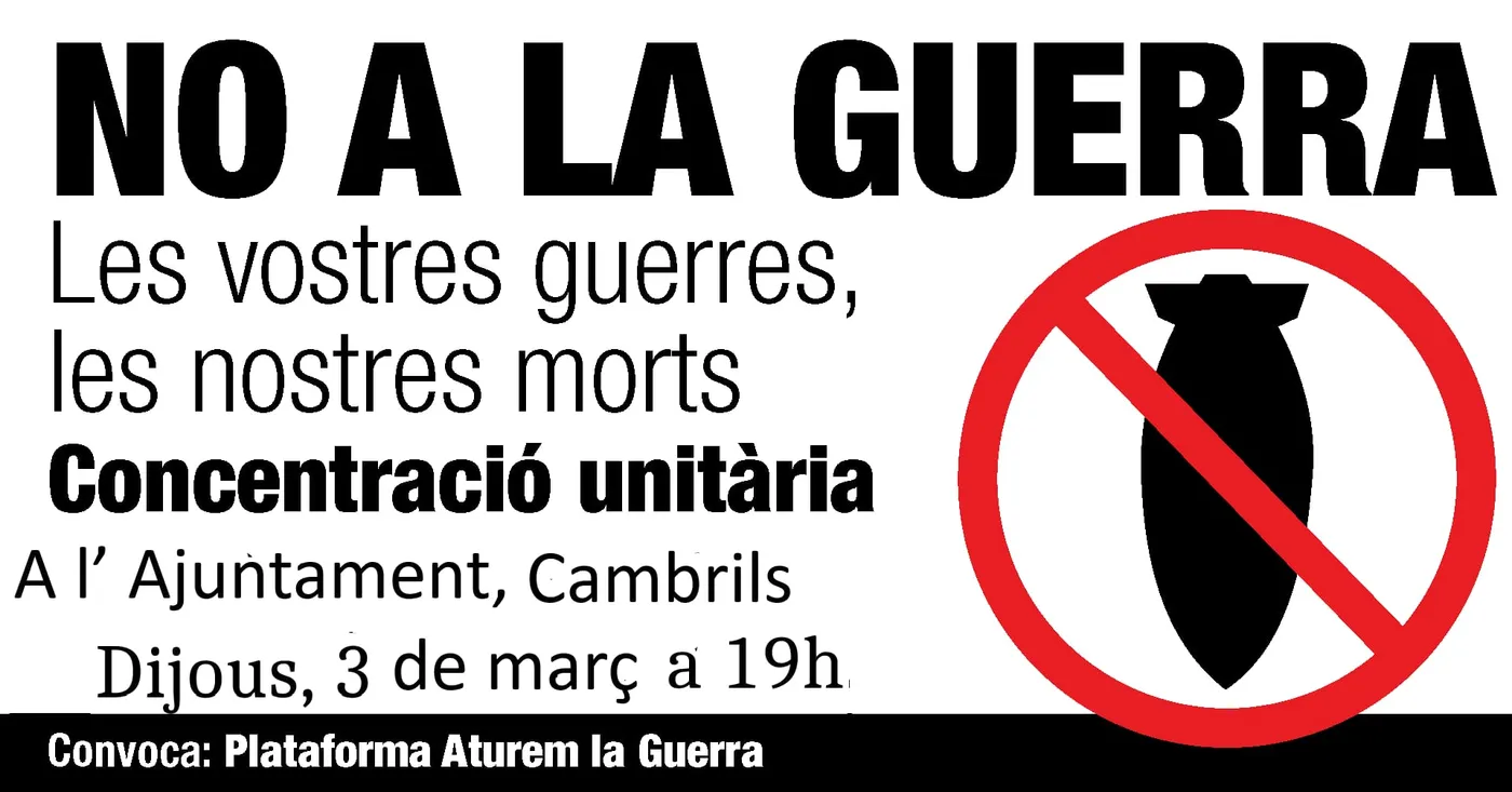 Diferents col·lectius de Cambrils es concentraran dijous davant l’Ajuntament contra la guerra a Ucraïna