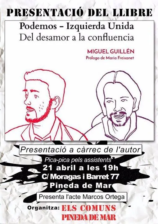 Els Comuns de Pineda presenten el llibre 'Podemos-Izquierda Unida, del desamor a la confluencia'