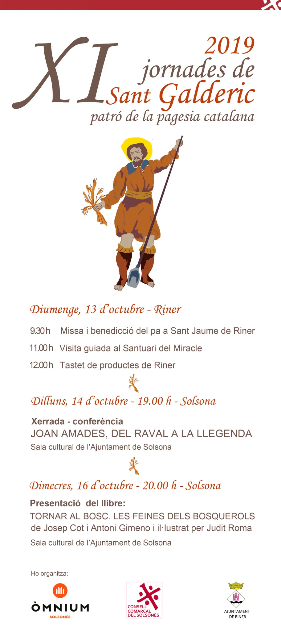 Riner serà el municipi amfitrió de les onzenes Jornades de Sant Galderic d'Òmnium Solsonès