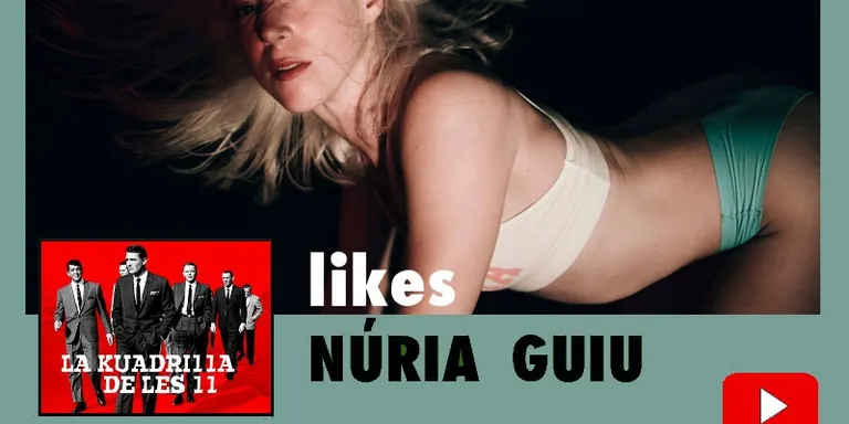 La Kuadrilla de les 11 - NÚRIA GUIU