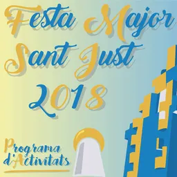 Entrevistes de la Justa del 2/8/2018 — Festa Major de Sant Just: Laberint de Contes (Infantil i Adult amb trenet), història local i horaris - episode art