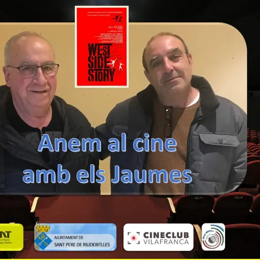 Resum ANEM AL CINE AMB ELS JAUMES - WEST SIDE STORY.