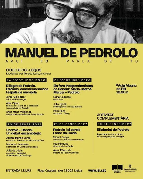 Un Pedrolo compromès, incòmode pel franquisme i necessari per avui, al cicle "Manuel de Pedrolo, avui es parla de tu"