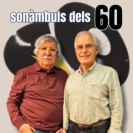 Sonàmbuls dels 60