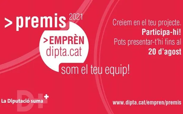Obert fins al 20 d’agost el termini per presentar candidatures als Premis Emprèn 2021 de la Diputació