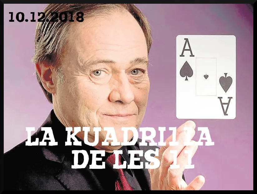 La Kuadrilla de les 11 - dilluns 10 desembre