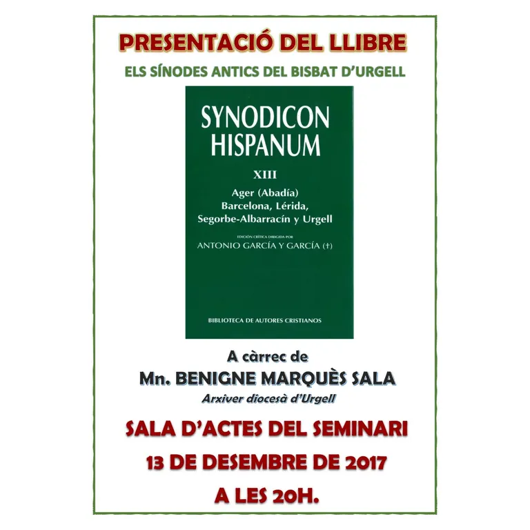 Presentació a la Seu del "Synodicon Hispanum XIII", que recull la història de la diòcesi d'Urgell