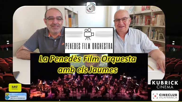ANEM AL CINE AMB ELS JAUMES amb la Penedès Film Orchestra,