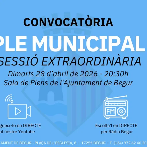 28 d'abril: Ple municipal extraordinari de l’Ajuntament de Begur