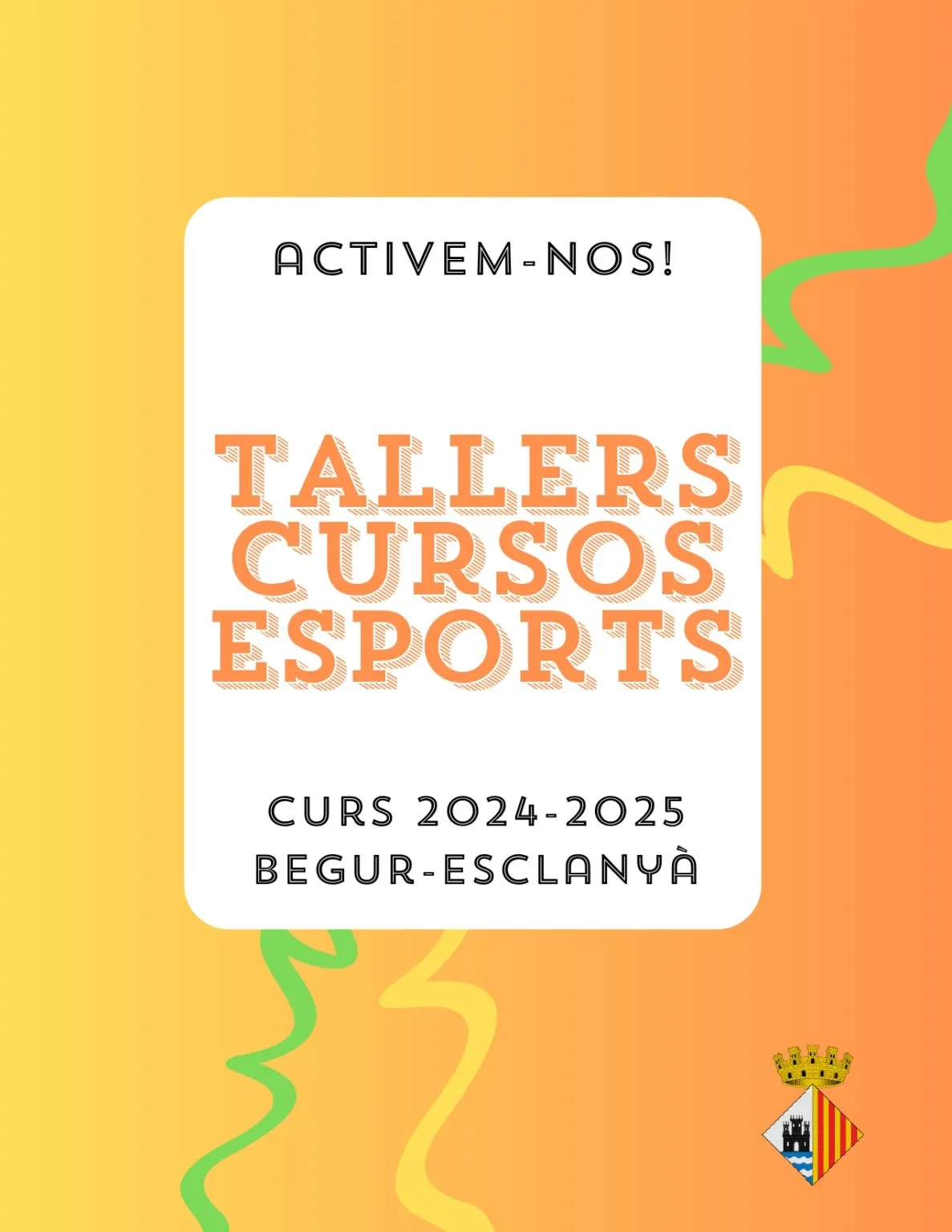 Aquest curs 2024-2025, activem-nos! Apunta’t als nous cursos, tallers i esports