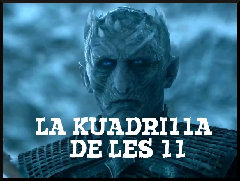 La Kuadrilla de les 11 - dimarts 14 maig