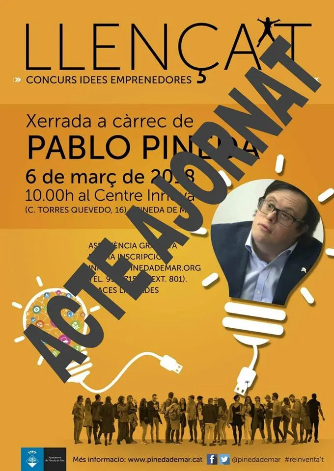 Ajornat l'acte de dimarts amb l'actor i emprenedor Pablo Pineda