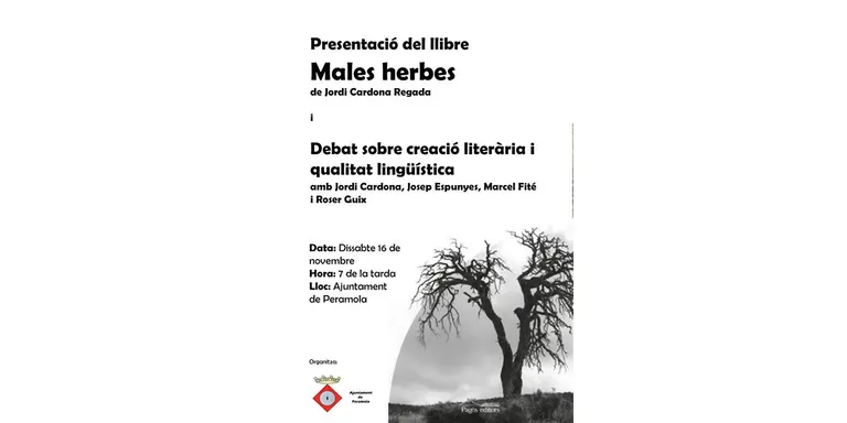 Peramola acull la presentació del llibre 'Males herbes', de Jordi Cardona Regada