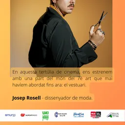 Tertúlia de cinema - el disseny de moda i el vestuari al món del cinema amb Josep Rosell - episode art