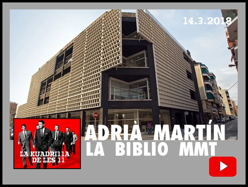 La Kuadrilla de les 11 - ADRIÀ MARTÍN