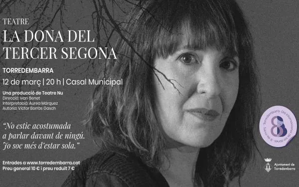 L'obra de teatre 'La dona del tercer segona', arriba a Torredembarra, el 12 de març