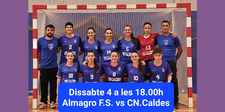 El CN Caldes de futbol sala femení debuta a la fase d'ascens a Primera Estatal amb un duel complicat a la pista de l'Almagro